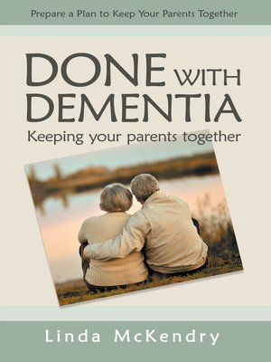 cover image of Done with Dementia